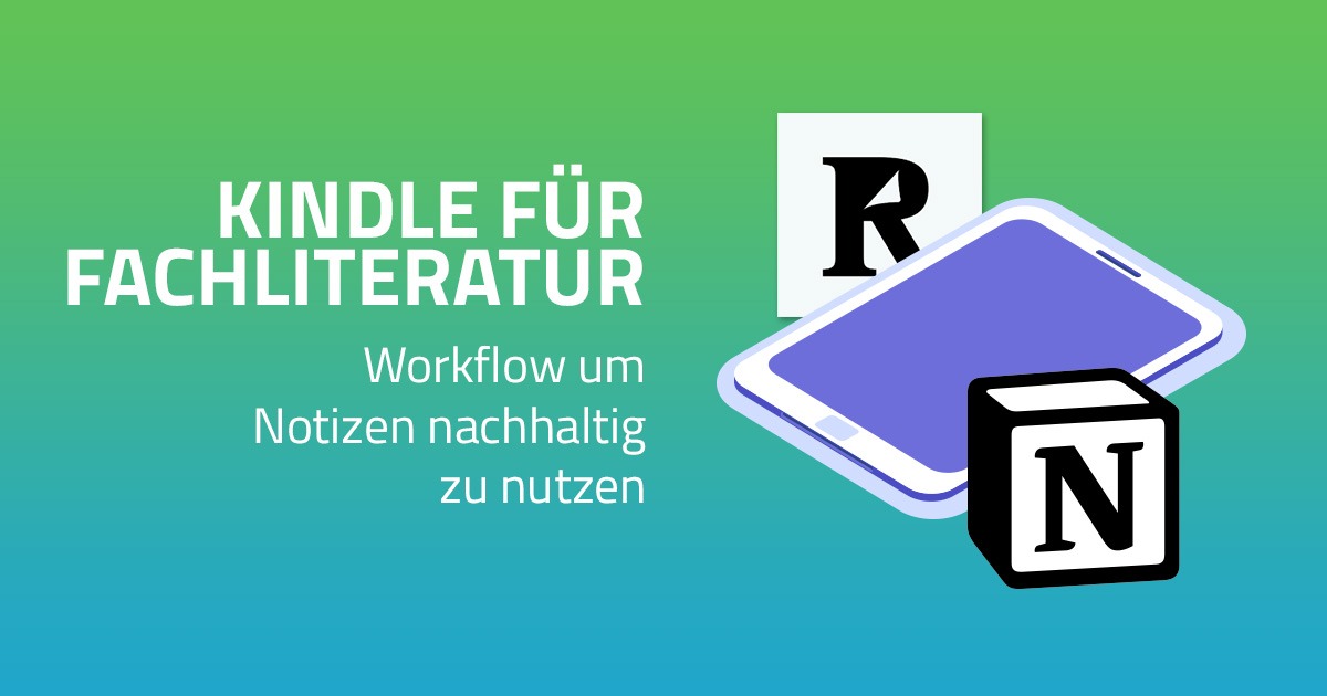 Kindle / eBook: Notizen nachhaltig nutzen