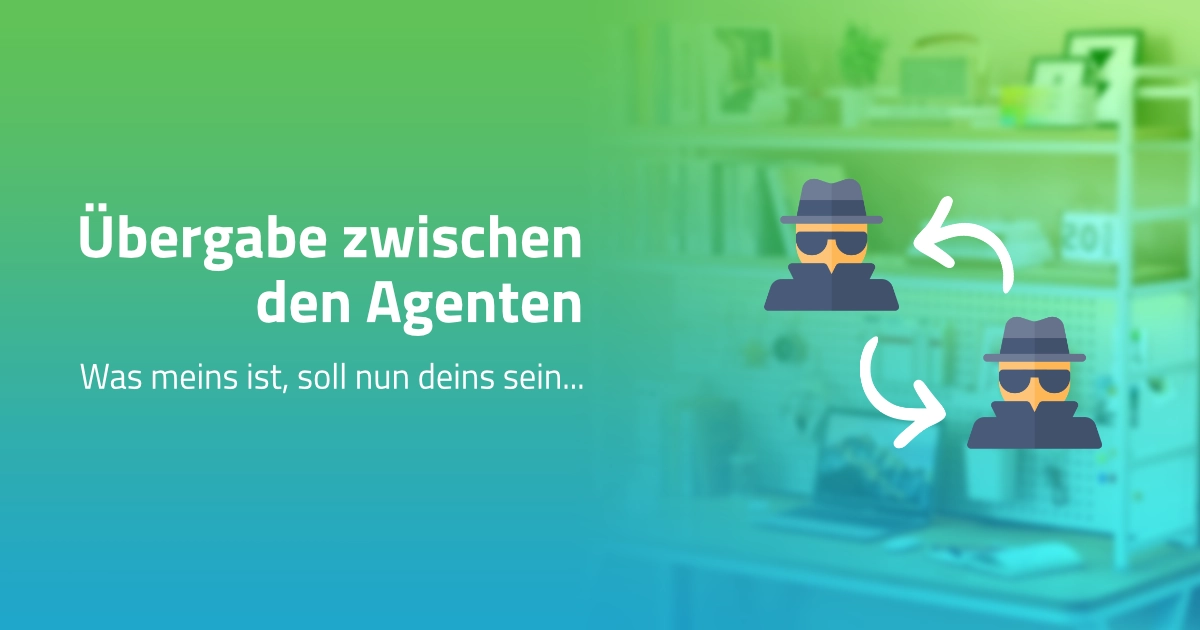 Vom Konzept zum ersten echten Testlauf: das Übergabe-Artefakt-Schema in der Praxis
